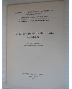 Dr.J. Klaric: La tutela giuridica dell'unità familiare Acc. Giuridica [SR] A36 