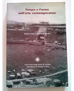 B. CorÃ , R. Bruno: Tempo e Forma nell'Arte Contemporanea Univ. Cassino A73