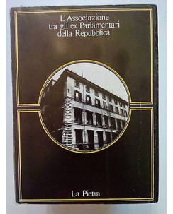 L'associazione tra gli ex Parlamentari della Repubblica La Pietra [SR] A69