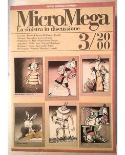 MicroMega N. 3/2000:La sinistra in discussione - Cacciari D'Arcais Di Pietro A61