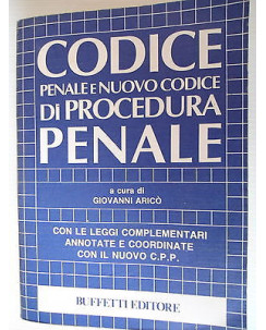 G.Aricò: Codice penale e nuovo codice di procedura penale Ed. Buffetti [SR] A69