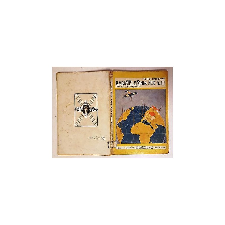 René Brocard: Radiotelefonia per tutti ed. S. Lattes & C. 1924 A84 ...