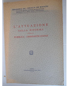 L'attuazione riforma pubblica amministrazione Ist. Poligrafico Stato [SR] A45