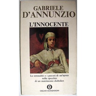 Gabriele D'Annunzio: L'innocente ed. 1968 Ed. Oscar Mondadori A24  ...