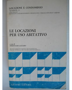 Locazione e condominio  Le locazioni per uso abitativo Ed.Giuffre' [SR] A32