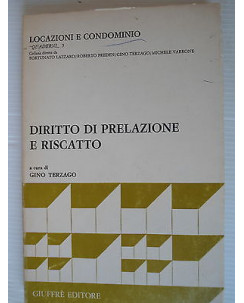 Locazioni e condominio  Diritto di prelazione e riscatto  Ed.Giuffre' [SR] A31