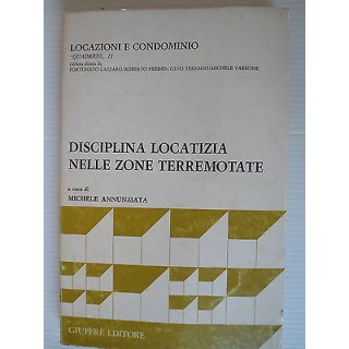 Locazioni e condominio Disciplina locatizia zone terremotate ed. Gi...