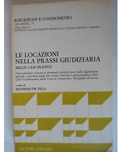 Locazioni e condominio Le locazioni nella prassi giudiziaria Giuffre' [SR] A31