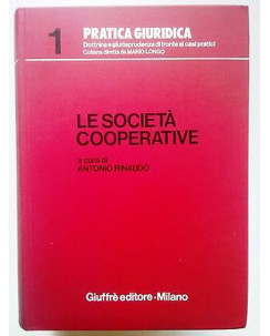 Rinaudo: Le SocietÃ  Cooperative ed. GiuffrÃ¨ [SR] A70