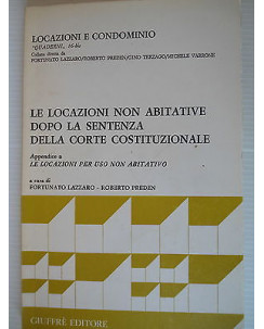 Locazioni e condominio Locazioni non abitat dopo sentenza Cort Costituz [SR] A31