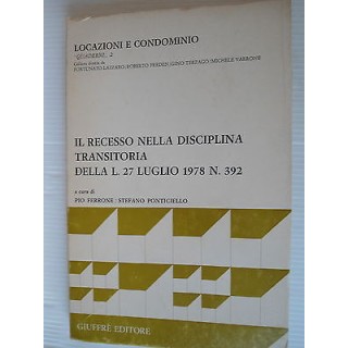 Locazioni e condominio Recesso disciplina transitoria 27Lug.1978 n....