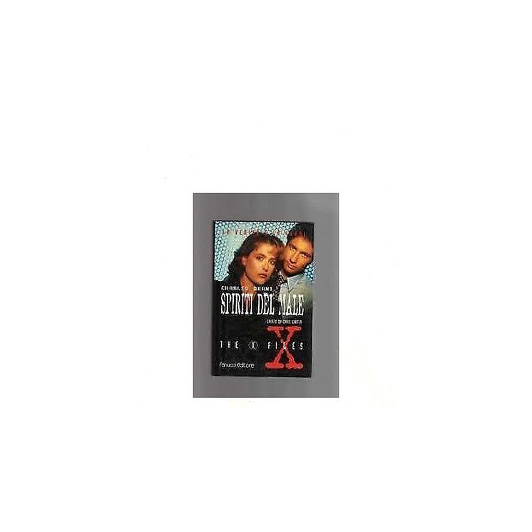Charles Grant: Spiriti del male The X Files Ed. Fanucci A24  4,00€