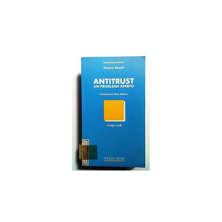 T. Rosati: Antitrust. Un Problema Aperto ed. Fendac [SR] A71  4,00€