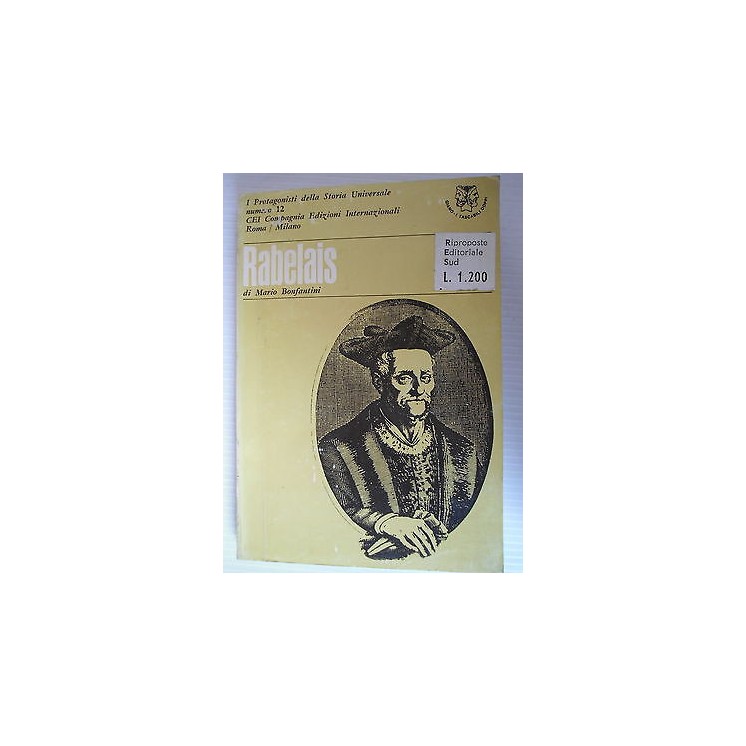 M.Bonfantini, G.Innamorati: Rabelais-Ariosto Ed. CEI [SR] A45   7,20€