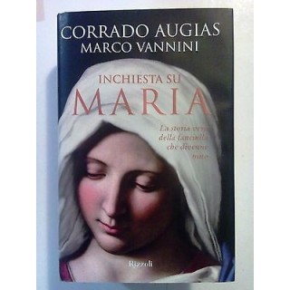 C. Augias, Vannini: Inchiesta su Maria NUOVO! -50% Rizzoli A72  9,50€