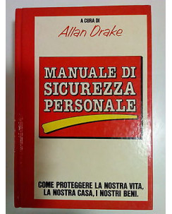 Alan Drake: Manuale di Sicurezza Personale ed. Euroclub A81