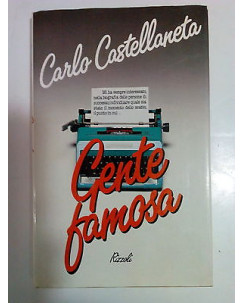 Carlo Castellaneta: Gente Famosa Ed. Rizzoli A81