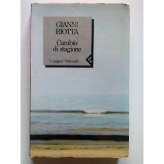 Gianni Riotta: Cambio di Stagione ed. Feltrinelli Canguri 1991 [SR]...
