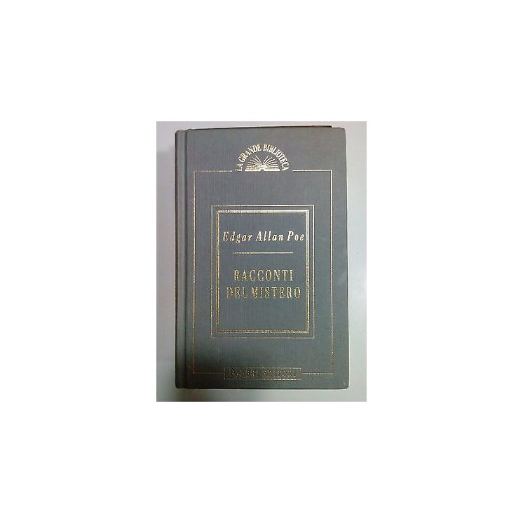 Edgar Allan Poe: Racconti del Mistero ed. Fabbri [SR] A81  5,00€
