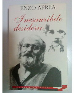 Enzo Aprea: Inesauribile Desiderio ed. Tullio Pironti A81