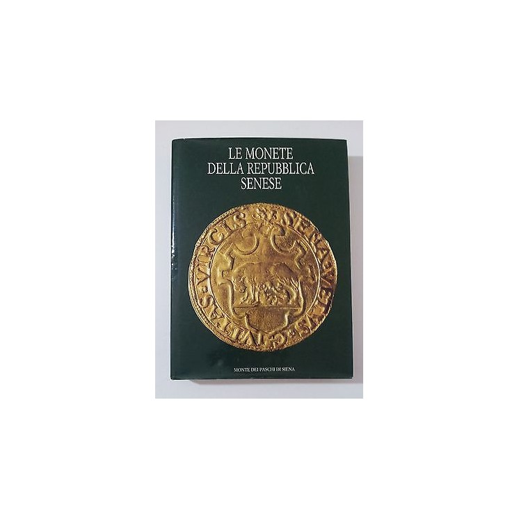 Strozzi, Toderi: LE MONETE DELLA REPUBBLICA SENESE * MA  75,00€