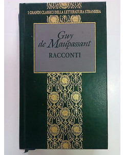 Guy de Maupassant: Racconti ed. Fabbri A80