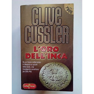 Clive Cussler: L'oro dell'Inca ed. SuperPocket A58  2,00€