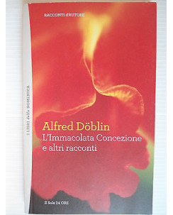 Alfred Doblin: L'Immacolata Concezione e altri racconti Ed. A63 [SR]