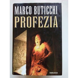 Marco Buticchi: Profezia ed. Mondolibri A64  3,00€