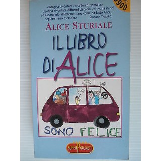 Alice Sturiale: Il libro di Alice Ed. SuperPocket [SR] A63   2,00€