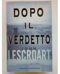 John Lescroart: Dopo il Verdetto ed. Sonzogno A66