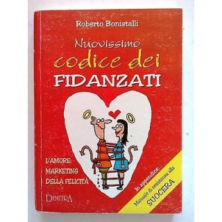 Bonistalli: Nuovissimo Codice dei Fidanzati Illustrato Ed. Demetra ...