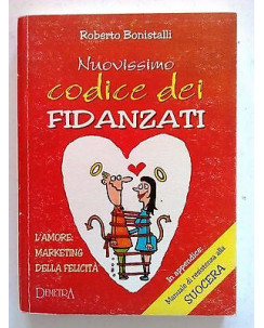 Bonistalli: Nuovissimo Codice dei Fidanzati Illustrato Ed. Demetra [SR] A14