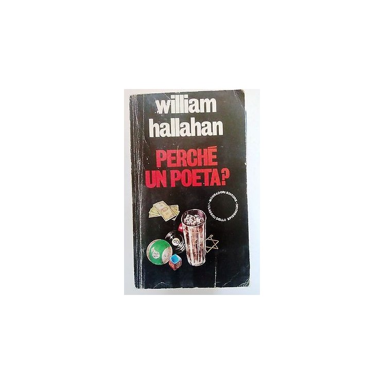 William Hallahan: Perché un poeta? Ed. Mondadori [SR] A06  2,50€