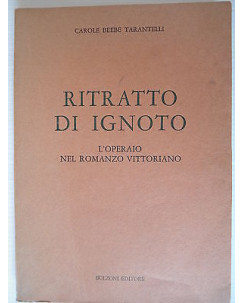 C.Beebe Tarantelli: Ritratto di ignoto operaio nel rom. vitt. Bulzoni [SR] A39