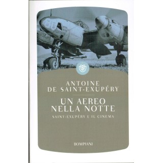 A.De Saint Exupery:un aereo nella notte ed.Bompiani SCONTO 50% A61 ...