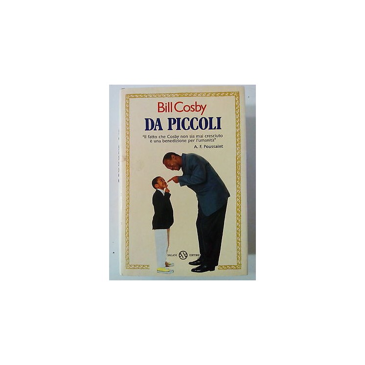 Bill Cosby: Da Piccoli ed. Salani A79  5,00€