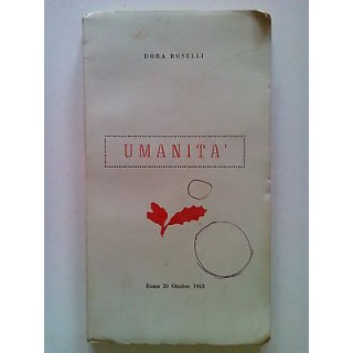 Dora Roselli: Umanità 1963 A63  5,00€