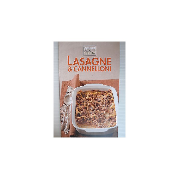 I colori della cucina Lasagne & Cannelloni Ed. Sitcom [SR] A78  3,50€