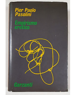 Pier Paolo Pasolini: Empirismo Eretico ed. Garzanti 1972 A84