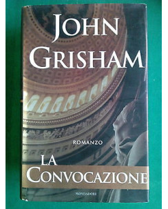 John Grisham: La Convocazione ed. Mondadori A42