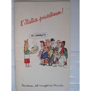 L'Italia privatizza: Ed. Istit. Poligrafico e Zecca dello Stato [SR...