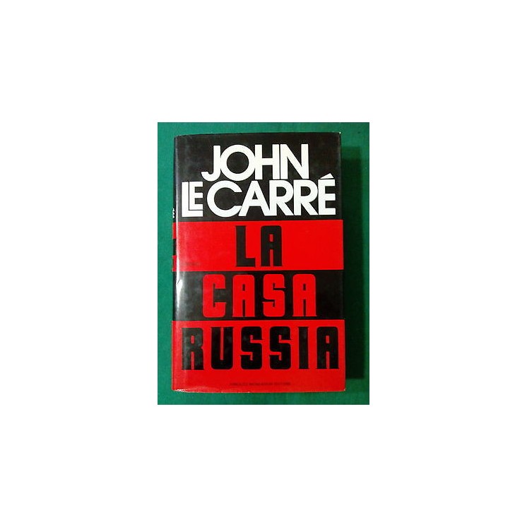 John Le Carré: La Casa Russia ed. Mondadori A70  3,00€