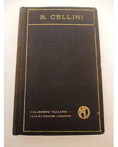 BENVENUTO CELLINI: Scritti di Benvenuto Cellini, ed. VALLADRI A85