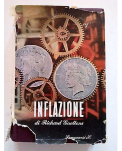 Richard Gaettens: Inflazione ed. Longanesi & C. [SR] A72