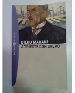 Diego Marani: A Trieste con Svevo ed. Bompiani A82