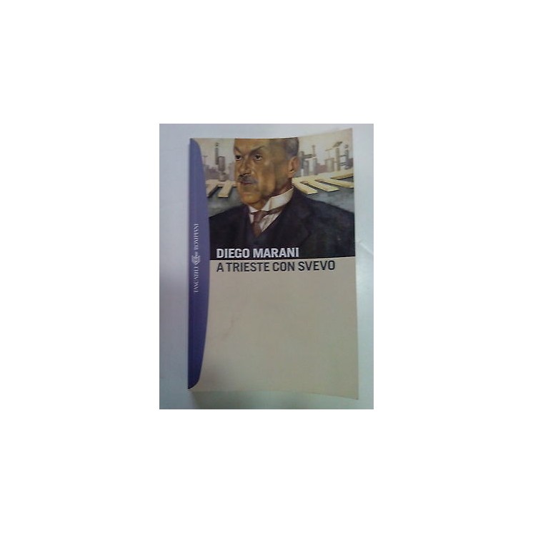 Diego Marani: A Trieste con Svevo ed. Bompiani A82  6,20€