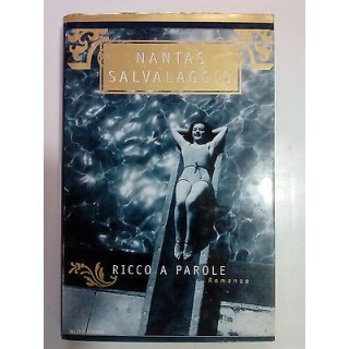 Nantas Salvalaggio: Ricco A Parole ed. Mondadori A69  3,50€
