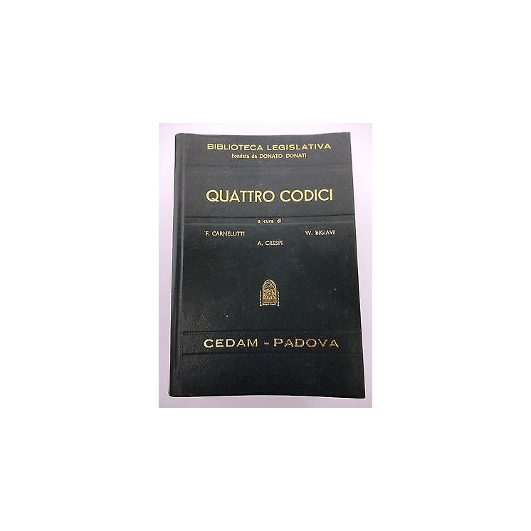 CARNELUTTI/CRESPI/BIGIAVI: Quattro codici , ed. CEDAM 1973 A85  5,20€