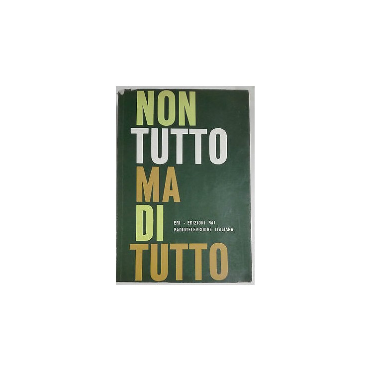 AA.VV.: Non tutto ma di tutto Ed. ERI Edizione Radiotelevisione Ita...